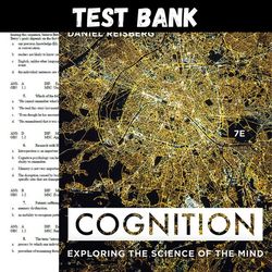 Latest 2023 Cognition Exploring the Science of the Mind 7th Edition Daniel Reisberg Test bank | All Chapters