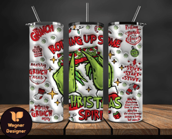 Christmas 20oz Tumbler Wrap PNG, Christmas 3D Inflated Puffy Tumbler Wrap Png, Grinchmas 20oz Png 378