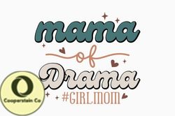 Mama of Drama Funny Mom Design 328