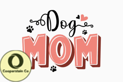 Retro Mothers Day Quote SVG Dog Mom Design 440