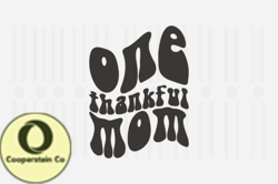 One Thankful Mom,Mothers Day SVG Design64