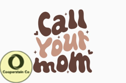 Call Your Mom Retro Mothers Day SVG Design 348