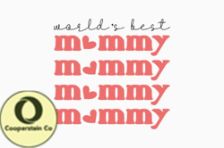 Worlds Best Mommy Retro Mothers Day Design 357