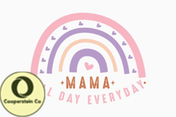 Mama, Mother day PNG, Mother day PNG All Day Everyday Rainbow Design 401