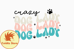 Crazy Dog Lady Design 368