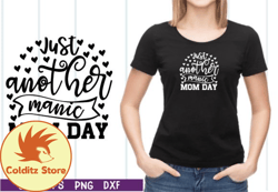 Just Another Manic Mom-day SVG Design 11