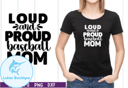 Loud and Proud Baseball Mom Svg Design 43