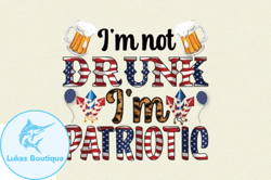 Im Not Drunk Im Patriotic Design 73