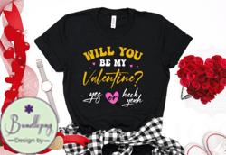 Will You Be My Valentine TShirt Design Design 30