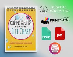 Coping Skills for Kids Flip Chart: A Psychoeducational Tool for Teaching Kids and Families How to Handle Stress, Anxiety