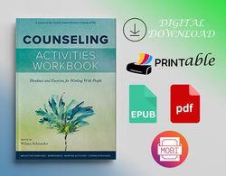 Counseling Activities Workbook: Handouts and Exercises for Working With People