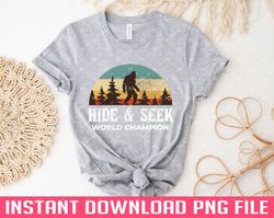Hide and Seek World Champion Bigfoot PNG files for sublimation