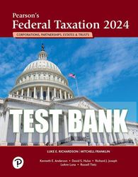 Test Bank For Pearson's Federal Taxation 2024 Corporations, Partnerships, Estates & Trusts
