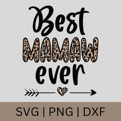 Best Mamaw Ever Png, Mamaw PNG Files For Sublimation Printing, Family, Mamaw Clipart, Mamaw Gift, Hand Drawn Png