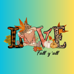Love fall y'all png, Leopard fall sublimation designs downloads, pumpkin love fall clipart, Thanksgiving shirt pillow