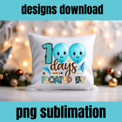 100 days floated by png sublimation design download,school png, back to school png, Happy 100 days of school png