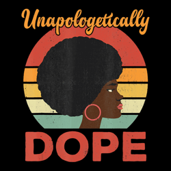 Unapologetically Dope svg, dope shirts svg, hip hop t shirts, unapologetic svg, cut files, INSTANT DOWNLOAD