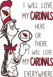 I Will Love My Cardinals Here Or There, I Will Love My Cardinals Everywhere Svg, Dr Seuss Svg, Digital download
