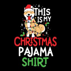 This Is My Christmas Pajama Svg, Funny Christmas Svg, Shiba Tree Lights Dog Svg, Logo Christmas Svg, Instant download