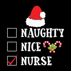 Naughty Nice Nurse Christmas Svg, Naughty Nice Nurse Svg, Christmas Svg, Logo Christmas Svg, Instant download