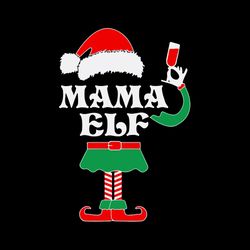 Mama Elf Christmas Svg, Mama Elf Christmas Svg Files, Christmas Svg, Logo Christmas Svg, Instant download