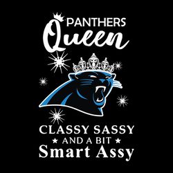 Carolina Panthers Queen Classy Sassy And A Bit NFL Svg, Carolina Panthers Svg, NFL Svg, Football Svg, Digital download