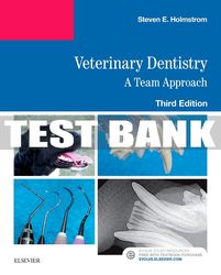 Test Bank For Veterinary Dentistry, 3rd - 2019 All Chapters
