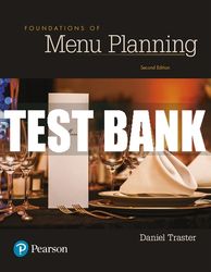Test Bank For Foundations of Menu Planning 2nd Edition All Chapters