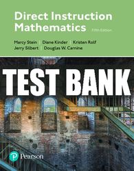 Test Bank For Direct Instruction Mathematics 5th Edition All Chapters