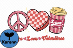 Peace Love Valentines Sublimation Design 54