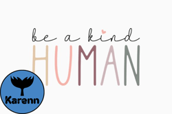 Retro Mothers Day Be a Kind Human Design 381