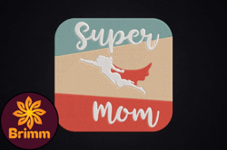 Super Mom Superhero Gift Mother