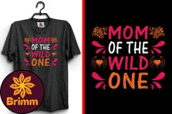 Mom of the Wild One Mothers Day T-Shirt