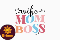 Wife Mom Boss Retro Mothers Day SVG Design 438