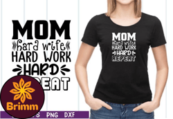 Mom Hard Wife Hard Work Hard Repeat SVG Design 34