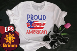 Proud to Be an American T-shirt Design Design 101