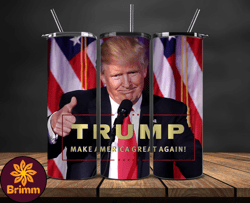 Donald Trump Tumbler Wraps,Trump Tumbler Wrap PNG Design by Brimm 22