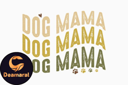 About Dog Mama Graphic Design 342