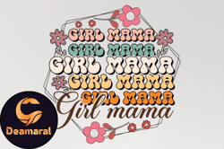 Girl Mama Mothers Day SVG Sublimation Design213