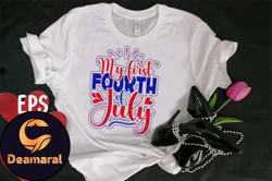 My 1st 4th of July T-shirt Design Design 07