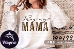 Praying Mama Png Mothers Day Sublimation Design 143