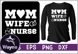 Mom Wife Nurse T-shirt Design Vector Design 52