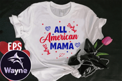 All American Mama T-shirt Design Design 116