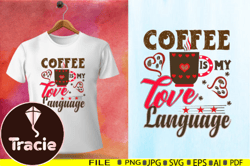 Coffee is My Love Language Typography