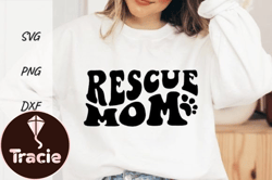 Rescue Mom Svg, Sublimation Design 127
