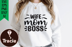 Wife Mom Boss Design 227