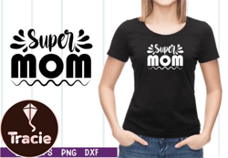 Super Mom SVG Design 07
