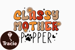 Retro Funny Dog SVG Classy Mother Pupper Design 336