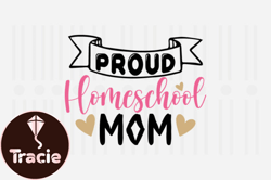 Proud Homeschool Mom,Mothers Day SVG Design124