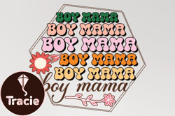 Boy Mama Mothers SVG Sublimation Tshirt Design214